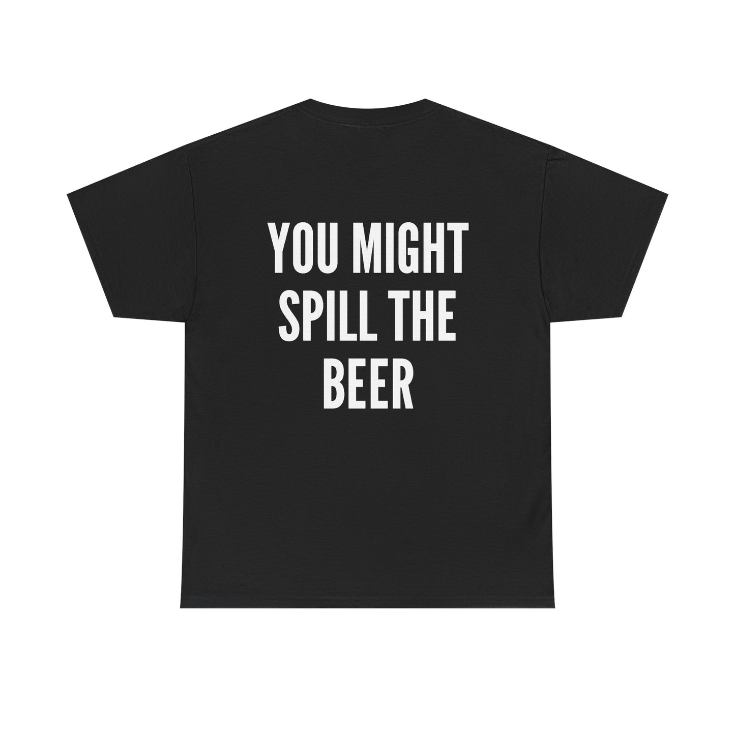 Don't Drink And Drive Tee