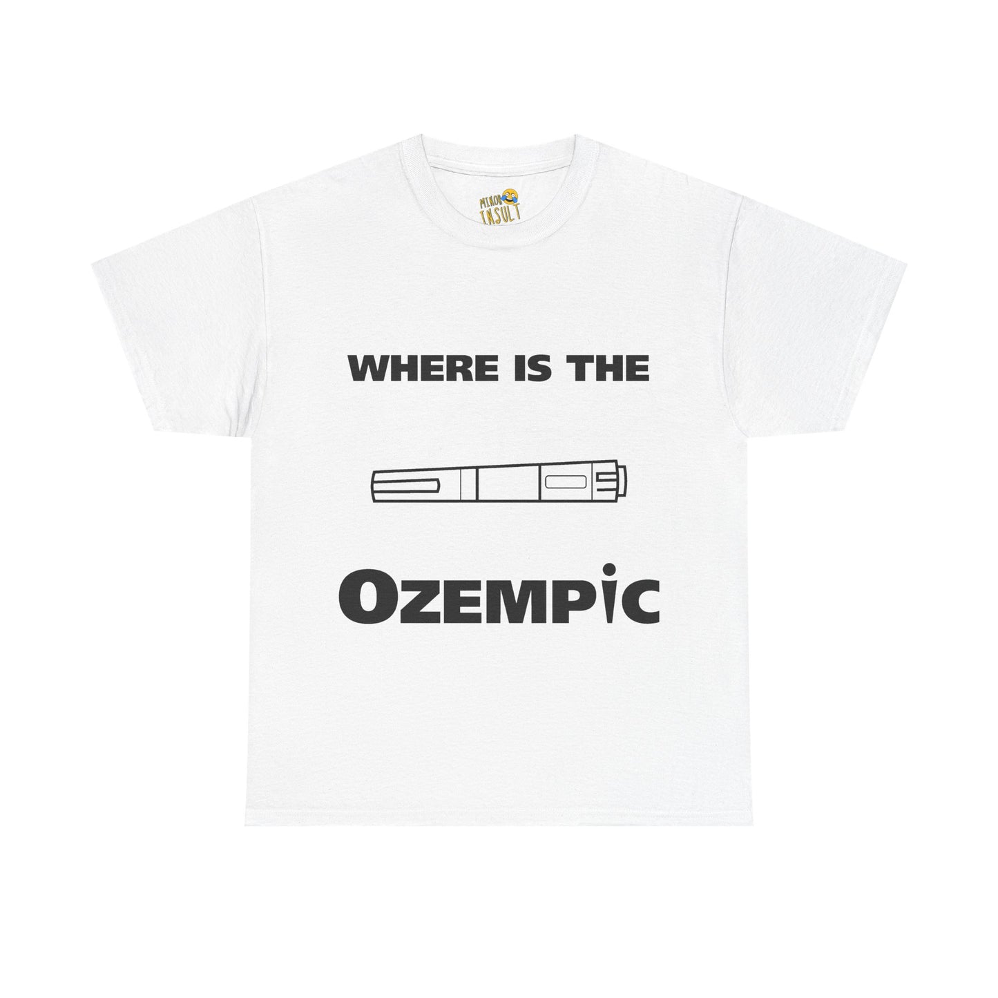 Where Is The Ozempic Tee