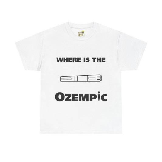 Where Is The Ozempic Tee