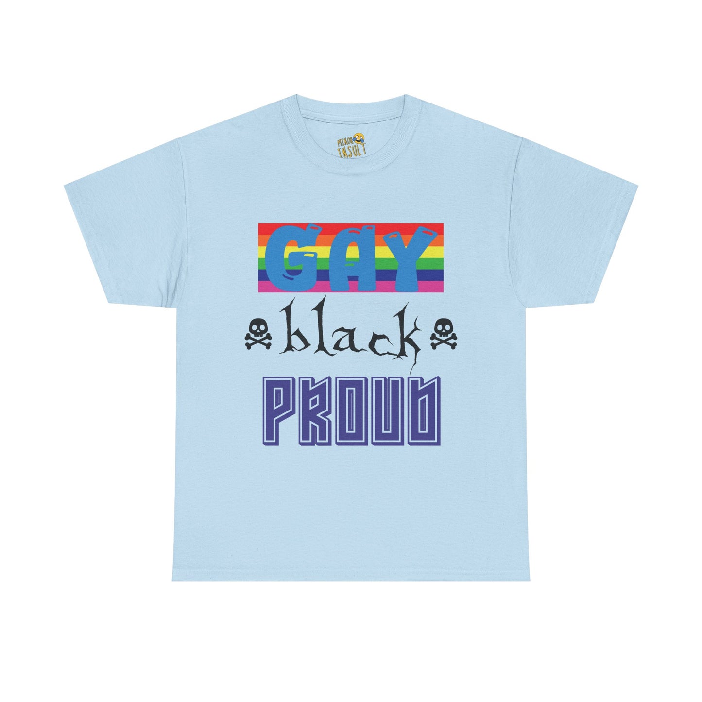 GAY BLACK PROUD Tee