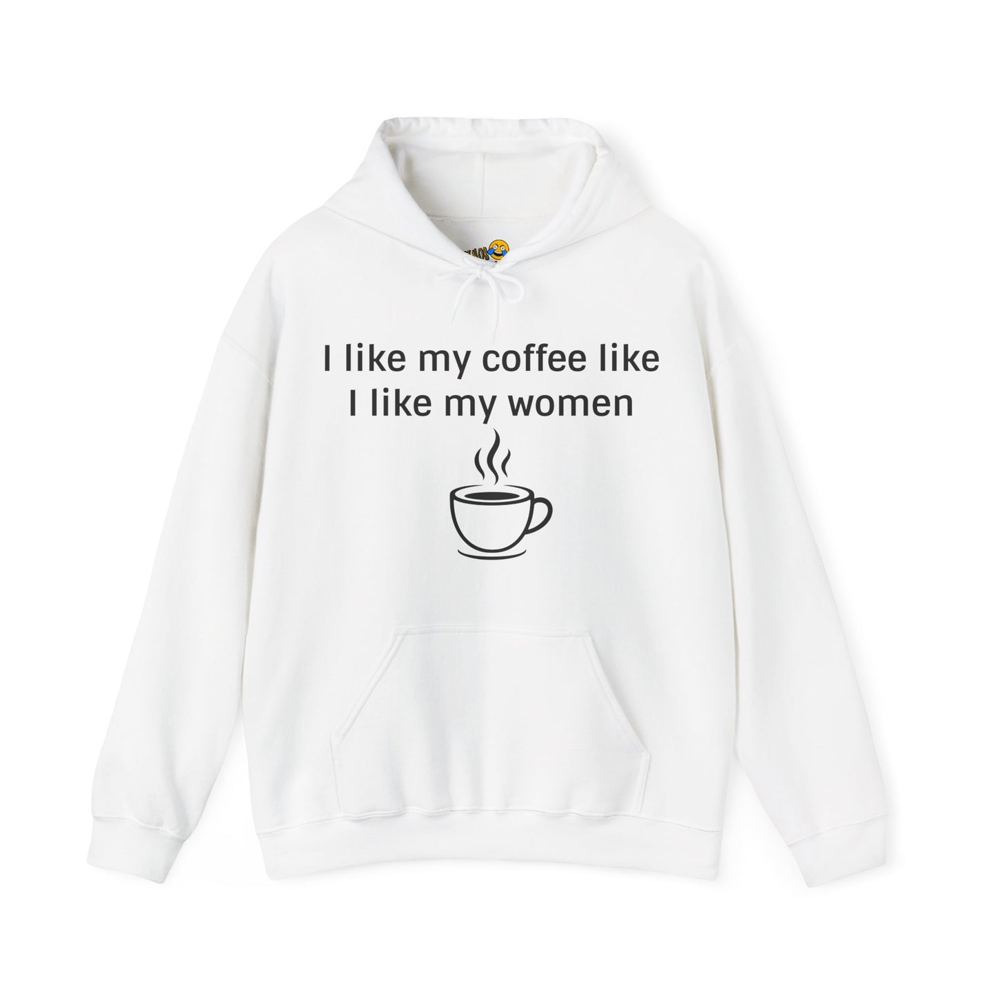 How I Like My Coffee Hoodie