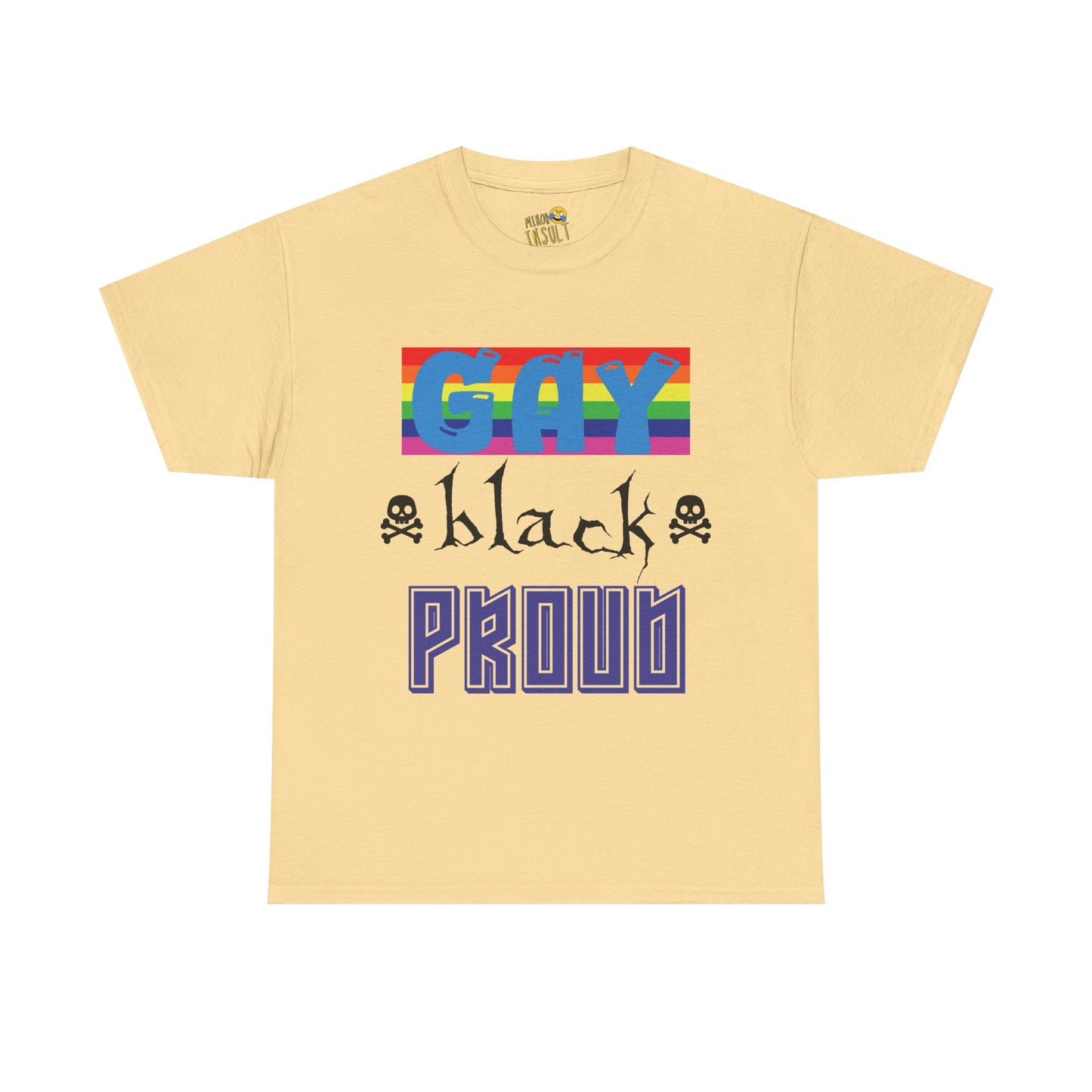 GAY BLACK PROUD Tee