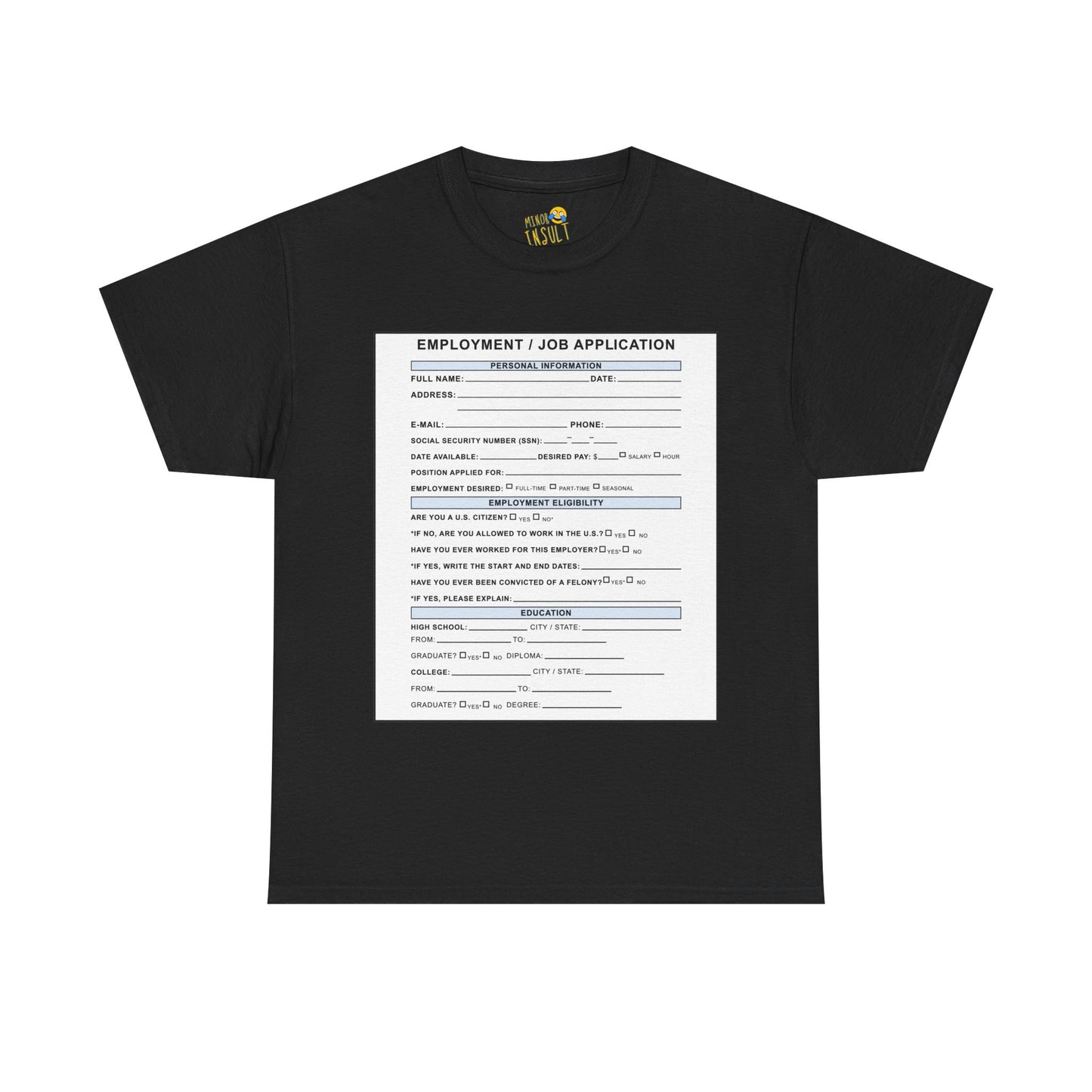 Job Application Tee