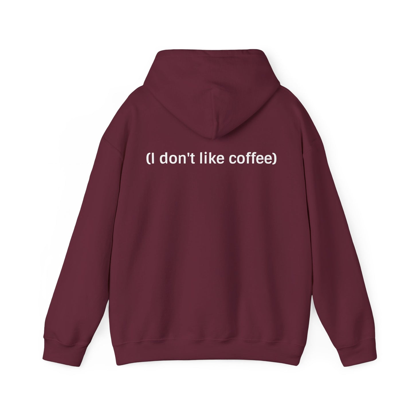 How I Like My Coffee Hoodie