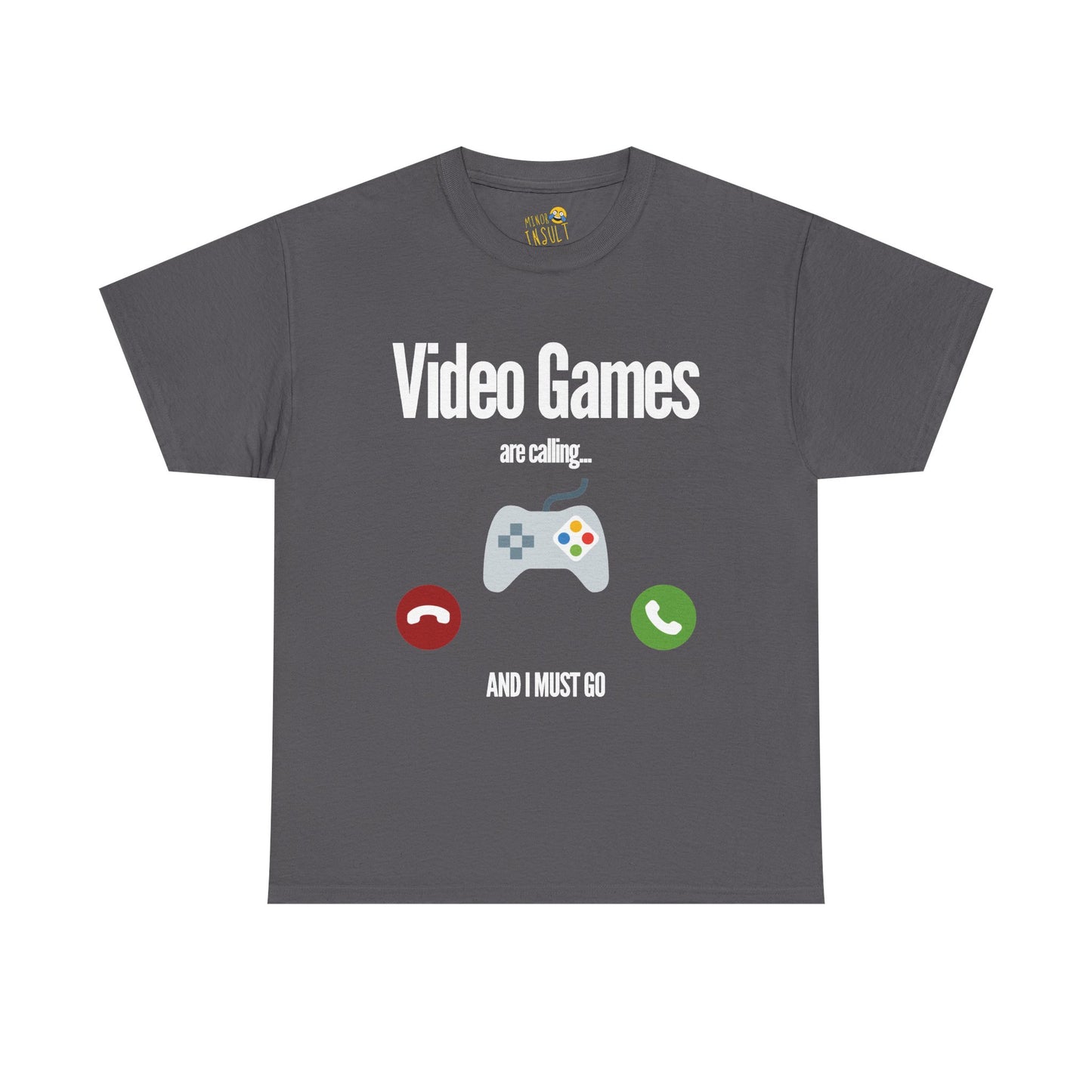 Video Games Are Calling Tee