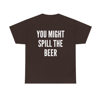 Don't Drink And Drive Tee