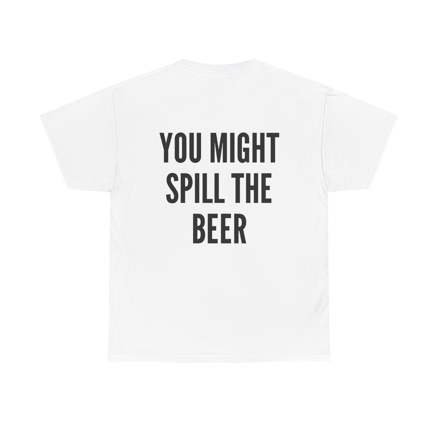 Don't Drink And Drive Tee