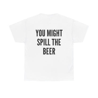 Don't Drink And Drive Tee